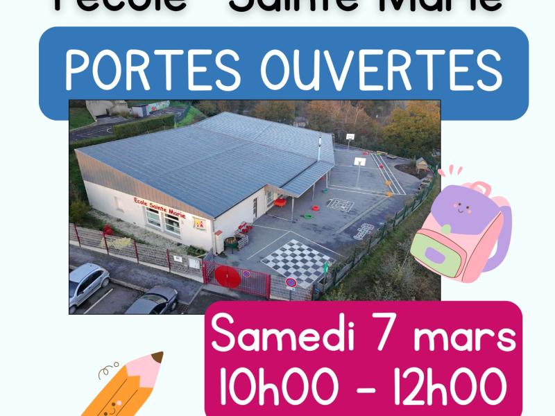 PORTES OUVERTES ECOLE SAINTE MARIE